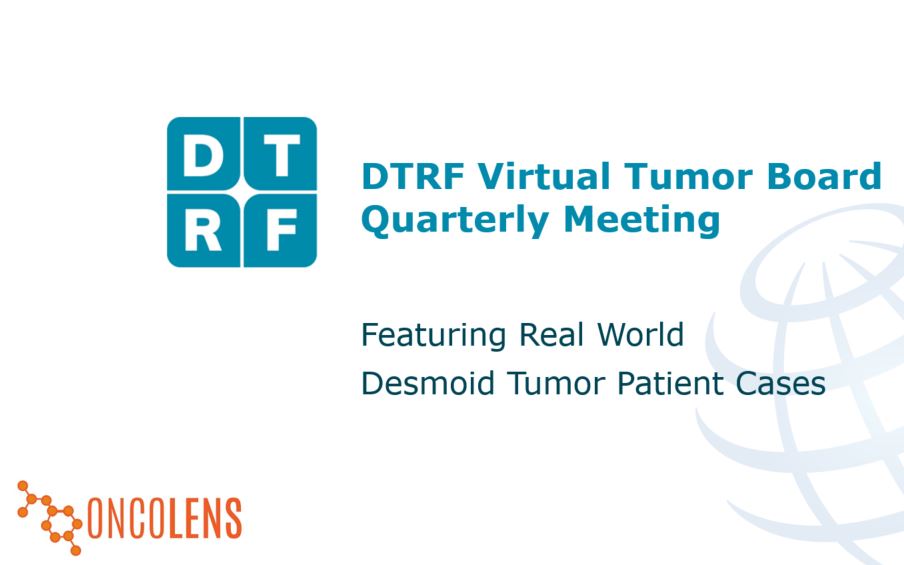 The DTRF Hosts its First international Quarterly Virtual Tumor Board in Partnership with Moderator Dr. Aaron Weiss